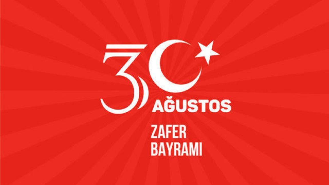 30 AĞUSTOS ZAFER BAYRAMI